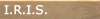 I.R.I.S.